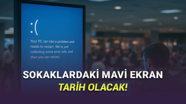 Microsoft’tan Dev Ekranlar İçin Mavi Ekran Çözümü: Dijital Tabela Modu Geliyor