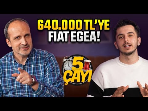 640 bin TL’ye Fiat Egea alınabilecek mi? – 5 Çayı 248