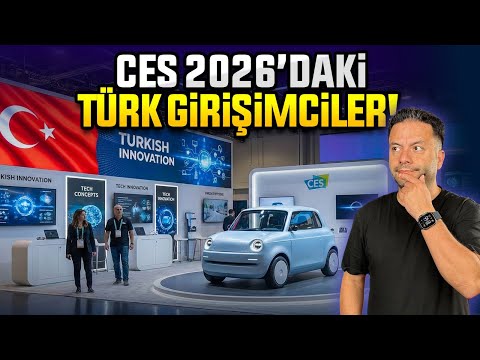 CES 2026’da Türkler var mı? CES 2026’daki Türk girişimler