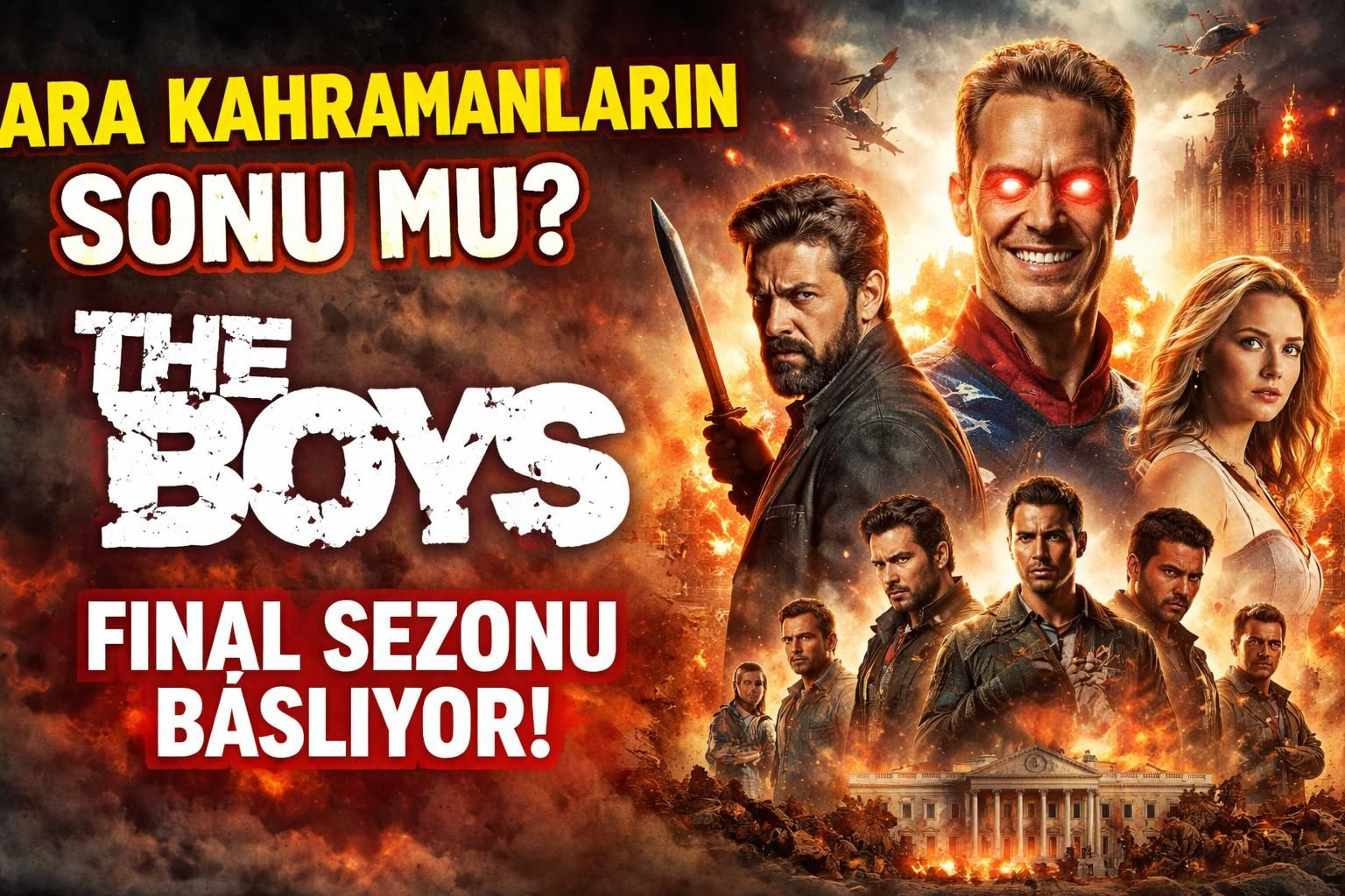 Kara Kahramanların Sonu Mu? The Boys Final Sezonu Başlıyor!